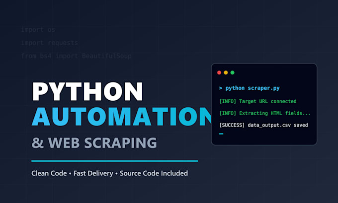 develop python web scraping and automation scripts