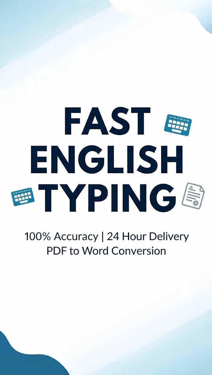 do fast english typing and PDF to word data entry