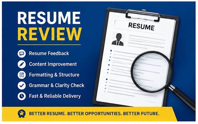 resume review, feedback, formatting and content improvement