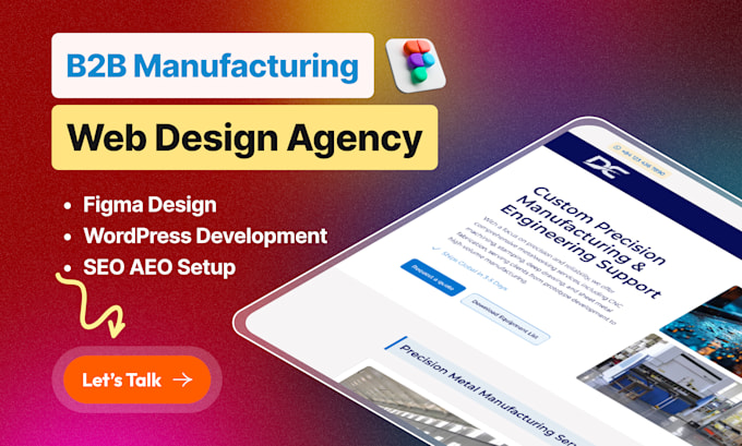 design a complete b2b manufacturing website, wordpress development and SEO