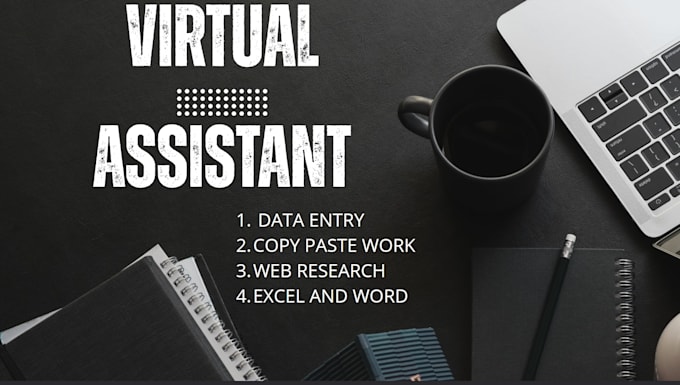be your virtual assistant for data entry and web research