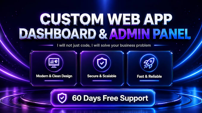 build a custom web app, dashboard, or admin panel
