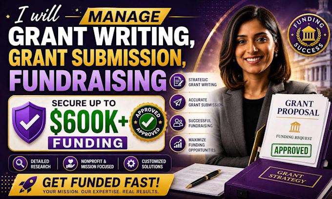 manage grant writing, grant submission, fundraising