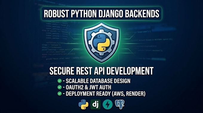 develop your python django backend and rest API