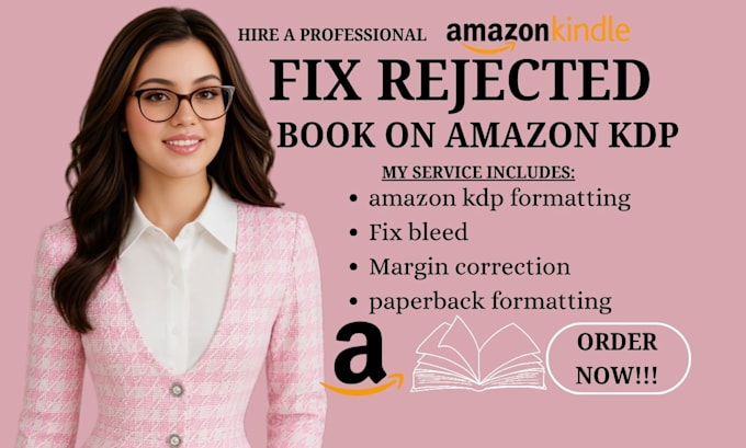 fix your rejected book on amazon kdp, paperback formatting and book design