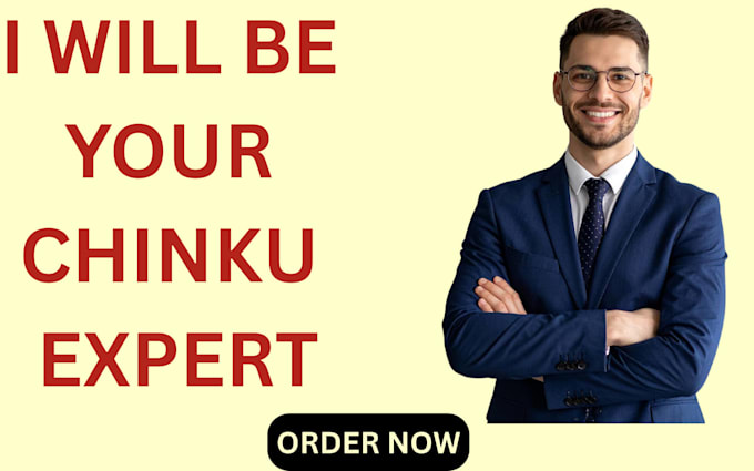 be your chinku expert