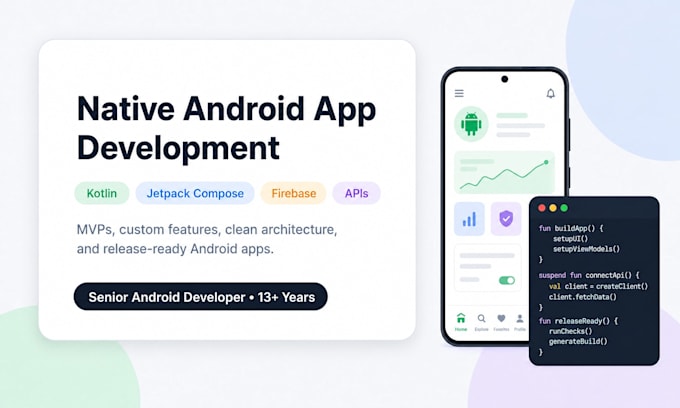 develop a native android app using kotlin