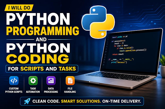 do python programming and python coding for script and task