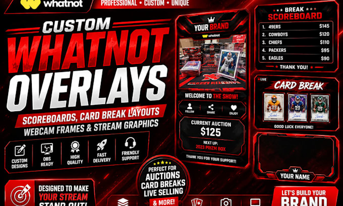 design custom whatnot overlays, scoreboards, card break layouts, webcam frames