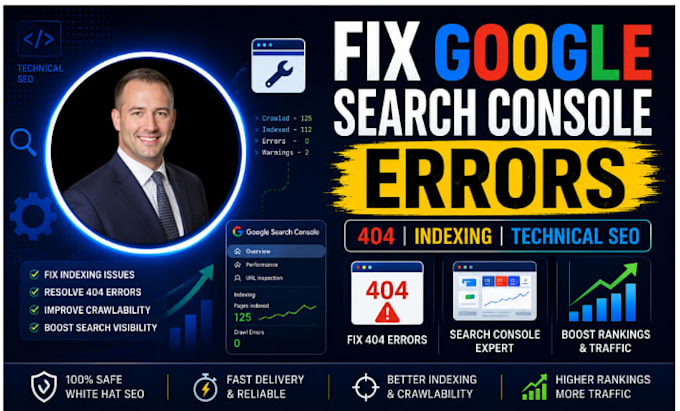 fix google search console, technical issues, 404 and indexing errors