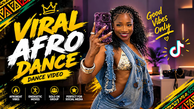 create a tiktok dance , afro dance, group dance