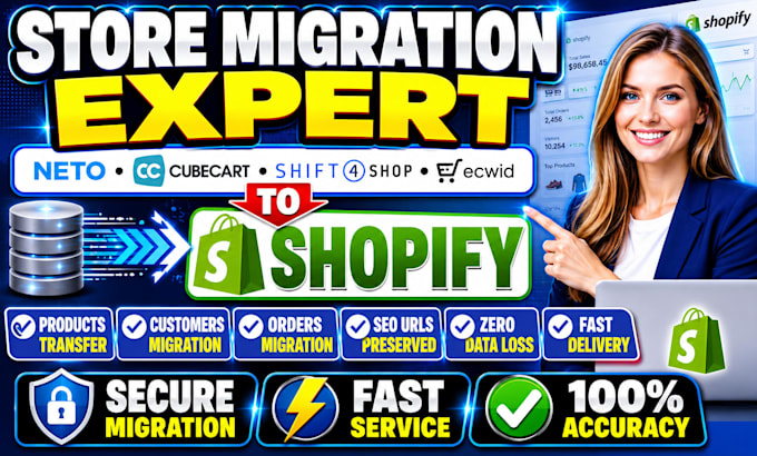 migrate transfer cubecart  neto ecwid shift4shop to shopify website migration