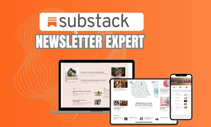 create, design, manage, and grow your substack newsletter