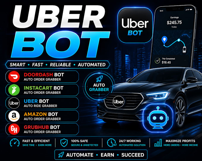 create doordash bot instacart bot uber bot amazon bot grubhub bot auto grabber