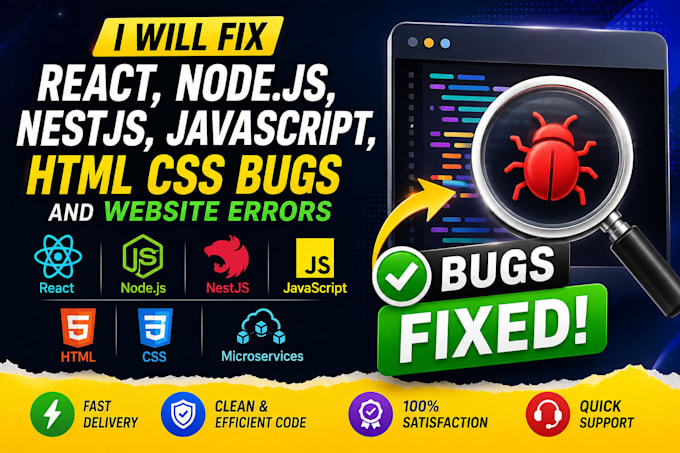 fix react nodejs nestjs javascript HTML CSS bugs and website errors