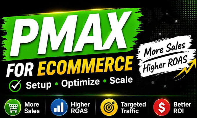 setup and optimize google ads pmax for ecommerce sales