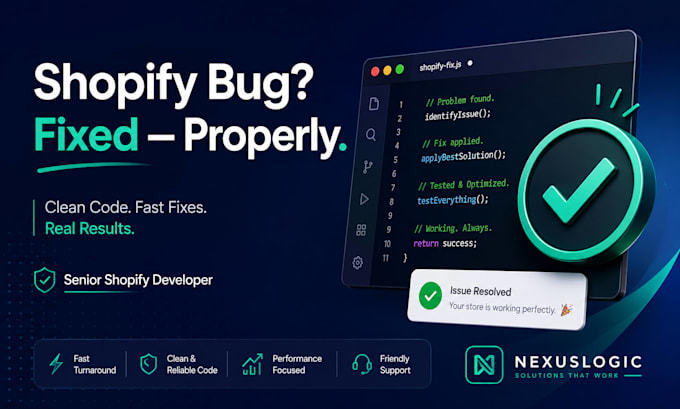 fix your shopify bug, error or theme issue fast and properly