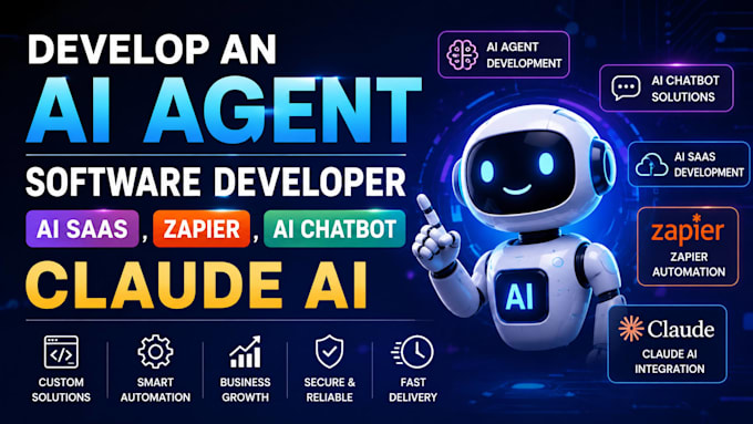 develop an ai agent, software developer, ai saas, zapier, ai chatbot, claude ai