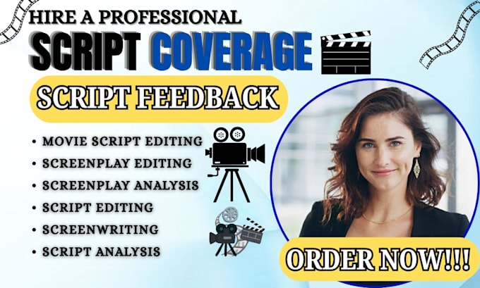 write and edit movie script, screenplay, treatment, script coverage screenwriter