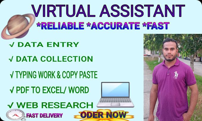 be virtual assistant for data entry, web research, pdf to excel, typing copy pas