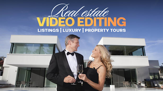 edit professional real estate videos and property listings