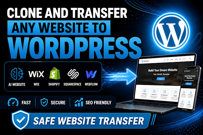 clone transfer ai website wix shopify squarespace webflow to wordpress