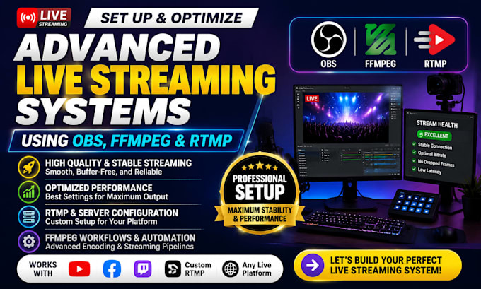 set up and optimize advanced live streaming systems using obs, ffmpeg and rtmp