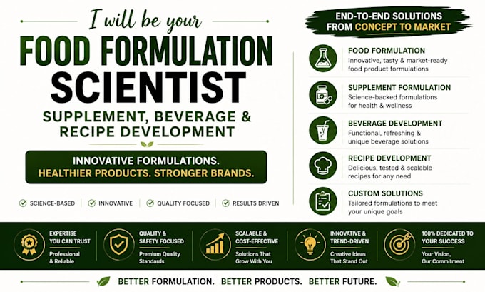 be your food formulation scientist, supplement, and recipe development