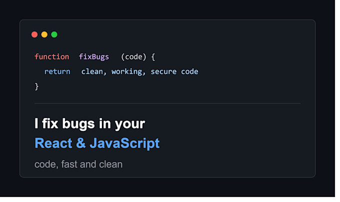 fix bugs in your react or javascript code
