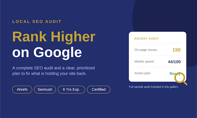 do an in depth local SEO audit with a clear action plan