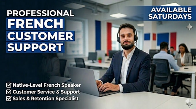 provide expert french customer support, sales, and retention