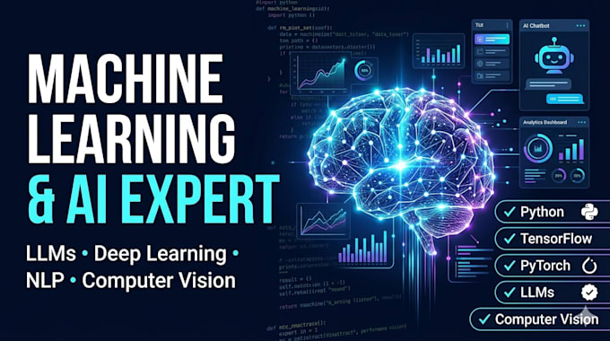 develop machine learning ai models predictive analytics python nlp llm chatbot
