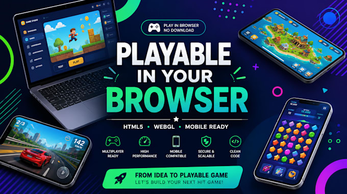 develop HTML5 browser games, webgl games and multiplayer web games