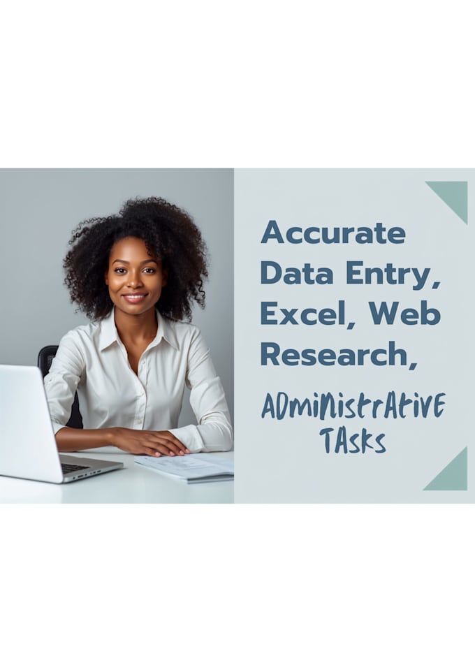 do reliable data entry for you