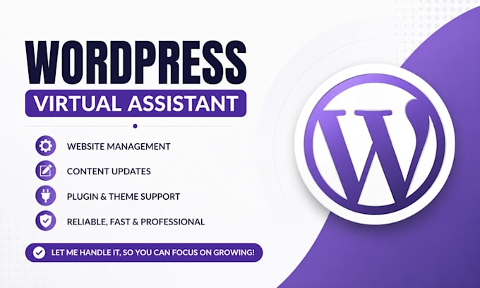 be wordpress virtual assistant personal wordpress developer and admin support VA