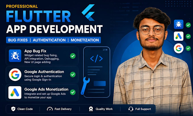 fix flutter app bugs, fix login issues, and do ads monetisation