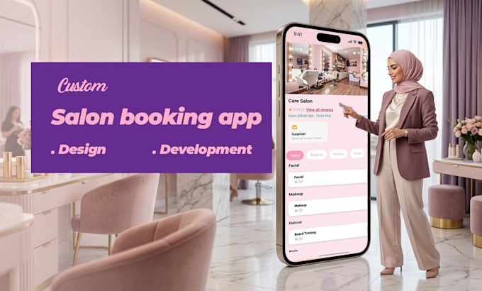 design and develop a custom salon booking app and appointment app