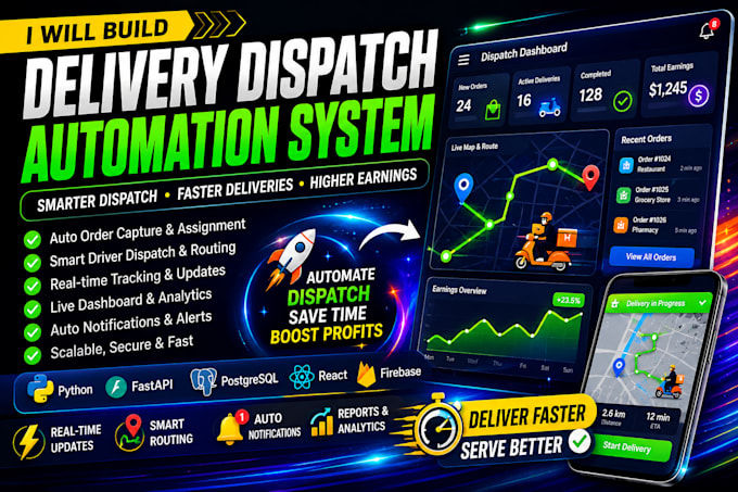 build a delivery dispatch automation system