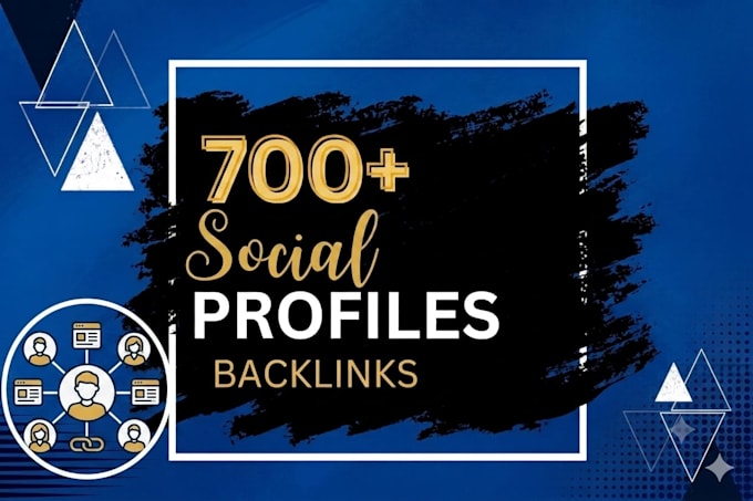 do 700 social media profile backlinks for link building
