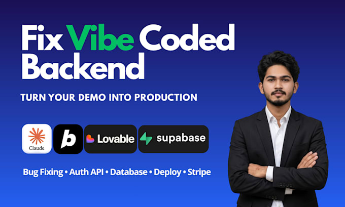 fix vibe coded backend or develop api for lovable base44 bolt replit app