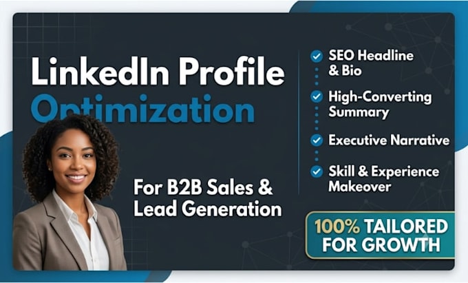 provide linkedin profile optimization for b2b sales