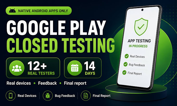 provide 12 android testers for google play console closed testing