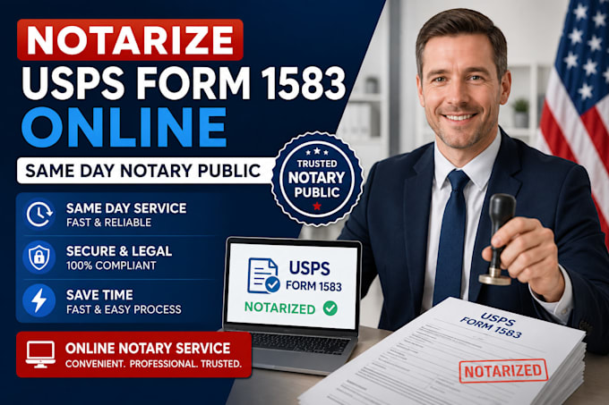 notarize document, poa, will, usps form 1583, remotely as a USA notary public