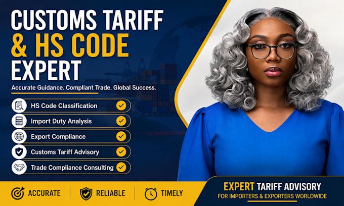 provide expert custom tariff advisory, import export duties consultancy, hs code