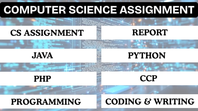 do computer science assigned, java cpp, python programming tasks and projects