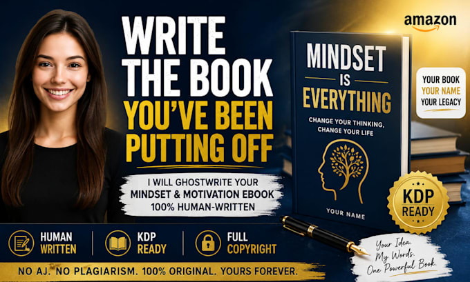 ghostwrite a mindset and motivation nonfiction ebook for KDP publishing