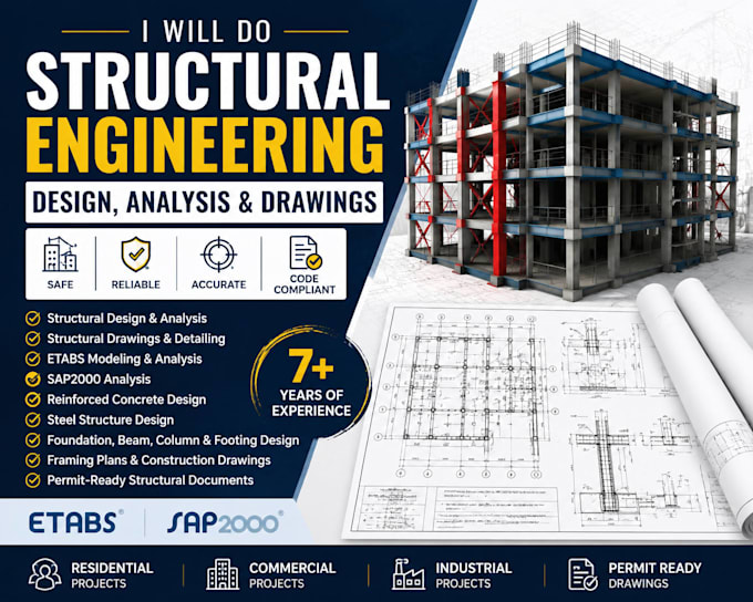 do structural engineering design, structural drawings, etabs analysis, sap2000,
