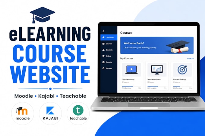 setup elearning and online course website using moodle kajabi or teachable