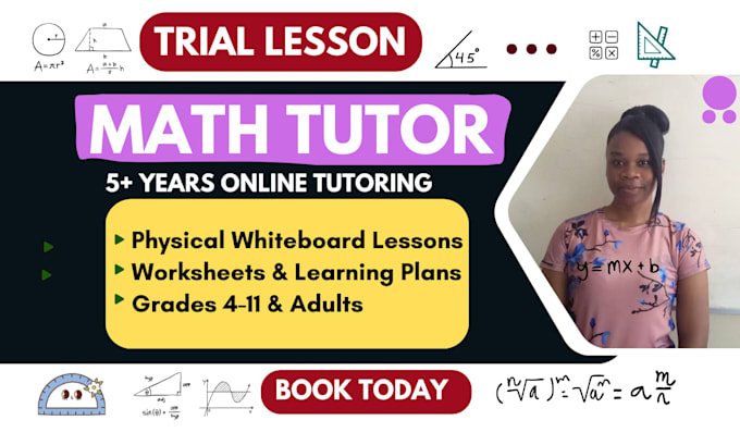 be your math tutor for a trial lesson and assessment