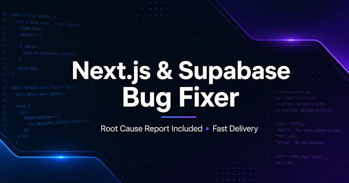 nextjs react supabase bugs with root cause report